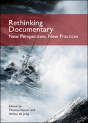 Rethinking Documentary: New Perspectives And Practices - Preview