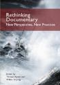 Rethinking Documentary: New Perspectives And Practices - Preview