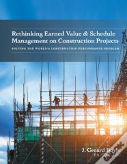 Rethinking Earned Value & Schedule Management On Construction Projects