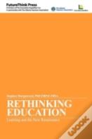 Rethinking Education