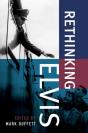 Rethinking Elvis - Preview
