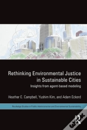 Rethinking Environmental Justice In Sustainable Cities