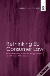 Rethinking Eu Consumer Law