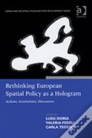 Rethinking European Spatial Policy As A Hologram