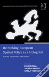 Rethinking European Spatial Policy As A Hologram