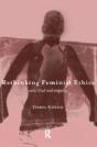 Rethinking Feminist Ethics - Preview