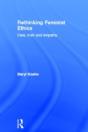 Rethinking Feminist Ethics - Preview