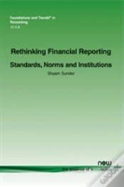 Capa do artigo Rethinking Financial Reporting: Standards, Norms And Institutions
