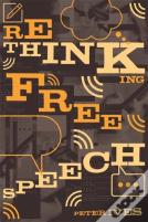 Rethinking Free Speech