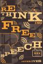 Rethinking Free Speech - Preview