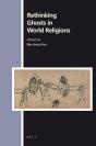 Rethinking Ghosts In World Religions - Preview