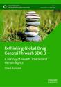 Rethinking Global Drug Control Through Sdg 3 - Preview