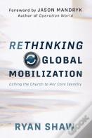 Rethinking Global Mobilization