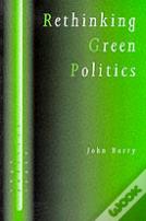 Rethinking Green Politics
