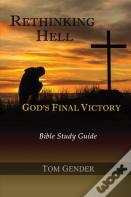 Rethinking Hell