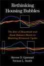 Rethinking Housing Bubbles - Preview