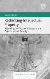 Rethinking Intellectual Property