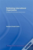 Rethinking International Organisation