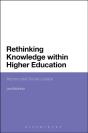 Rethinking Knowledge Within Higher Education - Preview