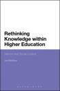 Rethinking Knowledge Within Higher Education - Preview