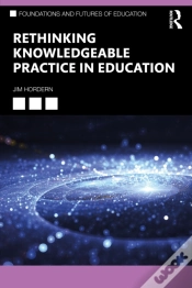 Capa do artigo Rethinking Knowledgeable Practice In Education