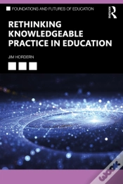 Capa do artigo Rethinking Knowledgeable Practice In Education