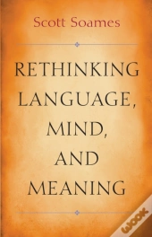 Rethinking Language, Mind, And Meaning