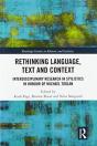 Rethinking Language, Text And Context - Preview