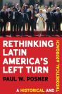 Rethinking Latin America’S Left Turn - Preview