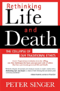 Rethinking Life And Death - Preview