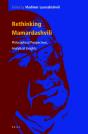 Rethinking Mamardashvili: Philosophical Perspectives, Analytical Insights - Preview