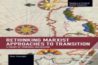 Rethinking Marxist Approaches To Transition