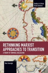 Rethinking Marxist Approaches To Transition
