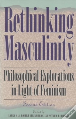 Capa do artigo Rethinking Masculinity (Worldly Philosophy)