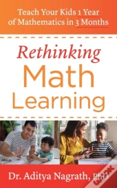 Rethinking Math Learning