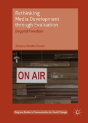 Rethinking Media Development Through Evaluation - Preview