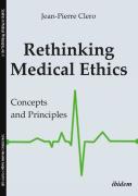 Rethinking Medical Ethics