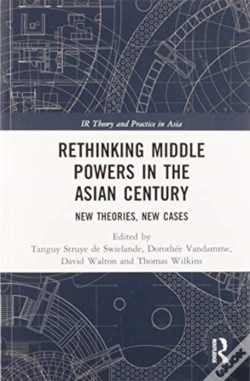 Capa do artigo Rethinking Middle Powers In The Asian Century