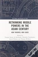 Rethinking Middle Powers In The Asian Century
