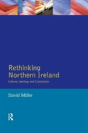 Rethinking Northern Ireland - Preview