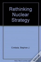Capa do artigo Rethinking Nuclear Strategy