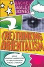 (Re)Thinking Orientalism - Preview