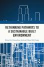 Rethinking Pathways To A Sustainable Built Environment - Preview