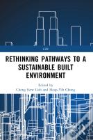 Rethinking Pathways To A Sustainable Built Environment