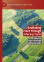 Rethinking Place Through Literary Form - Preview
