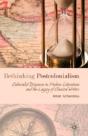 Rethinking Postcolonialism - Preview