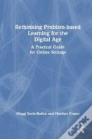 Rethinking Problem-Based Learning For The Digital Age