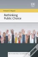 Rethinking Public Choice