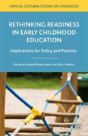 Rethinking Readiness In Early Childhood Education - Preview
