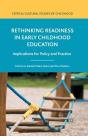Rethinking Readiness In Early Childhood Education - Preview